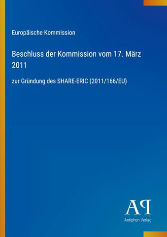 Beschluss der Kommission vom 17. März 2011