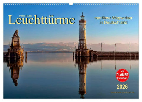Leuchttürme - maritime Wegweiser in Deutschland (Wandkalender 2026 DIN A2 quer), CALVENDO Monatskalender