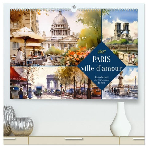 Paris, ville d'amour (Calendrier mural haut de gamme 2027 DIN A2 vertical), CALVENDO calendrier mensuel