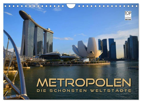 METROPOLEN - die schönsten Weltstädte (Wandkalender 2026 DIN A4 quer), CALVENDO Monatskalender