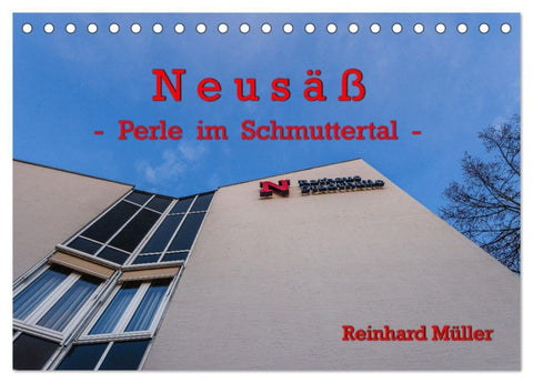 Neusäß - Perle im Schmuttertal (Tischkalender 2027 DIN A5 quer), CALVENDO Monatskalender
