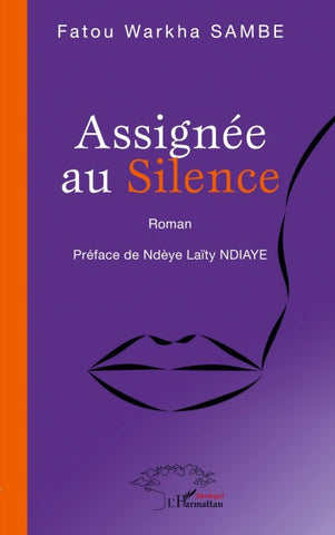 Assignée au Silence