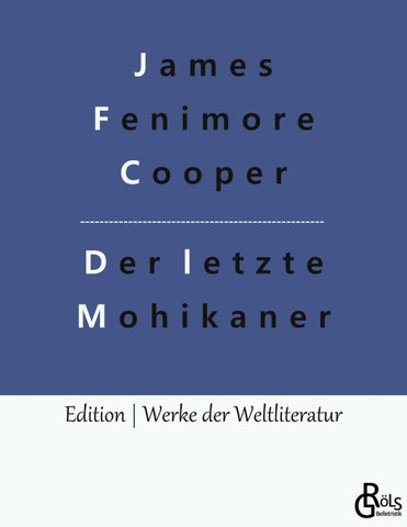 Der letzte Mohikaner