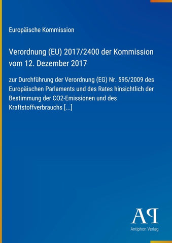Verordnung (EU) 2017/2400 der Kommission vom 12. Dezember 2017