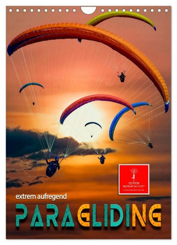 Paragliding - extrem aufregend (Wandkalender 2027 DIN A4 hoch), CALVENDO Monatskalender