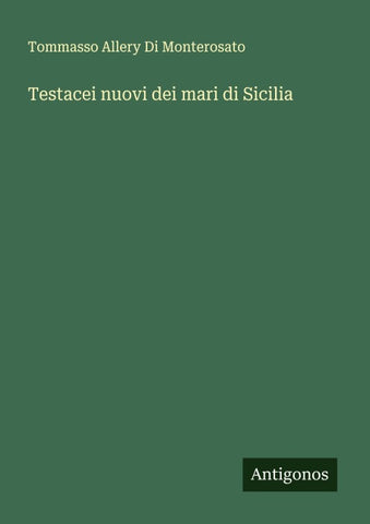 Testacei nuovi dei mari di Sicilia
