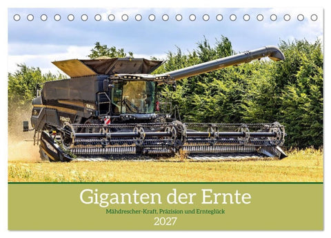 Giganten der Ernte (Tischkalender 2027 DIN A5 quer), CALVENDO Monatskalender