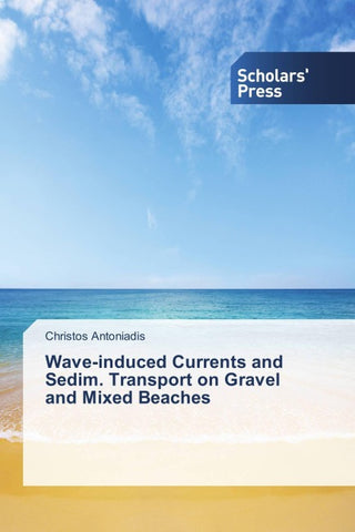 Wave-induced Currents and Sedim. Transport on Gravel and Mixed Beaches