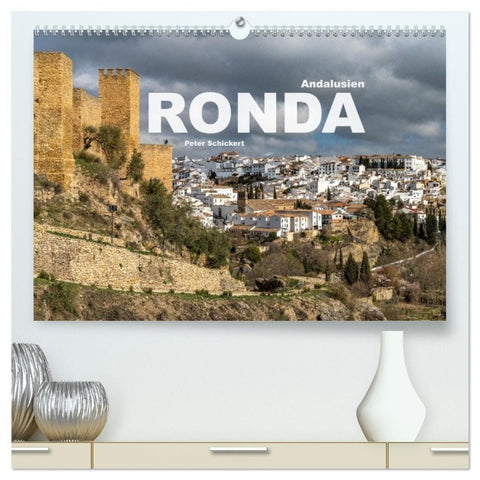 Andalusien - Ronda (hochwertiger Premium Wandkalender 2027 DIN A2 quer), Kunstdruck in Hochglanz