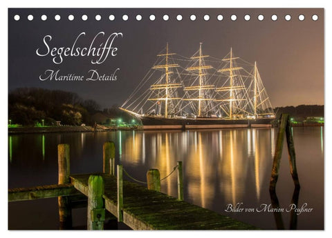 Segelschiffe - Maritime Details (Tischkalender 2026 DIN A5 quer), CALVENDO Monatskalender