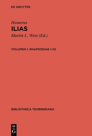 Homerus: Homeri Ilias / Rhapsodiae I-XII