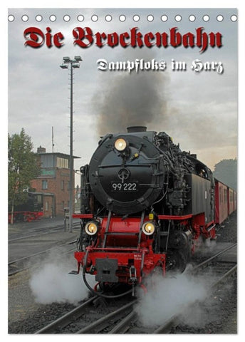Die Brockenbahn (Tischkalender 2027 DIN A5 hoch), CALVENDO Monatskalender