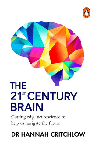 The 21st Century Brain