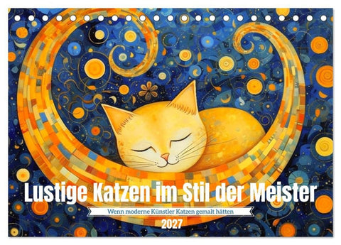 Lustige Katzen im Stil der Meister (Tischkalender 2027 DIN A5 quer), CALVENDO Monatskalender