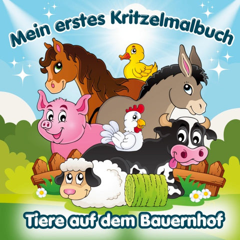 Mein erstes Kritzelmalbuch – Tiere auf dem Bauernhof