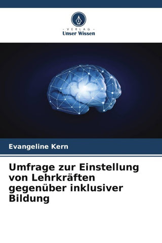 Umfrage zur Einstellung von Lehrkräften gegenüber inklusiver Bildung