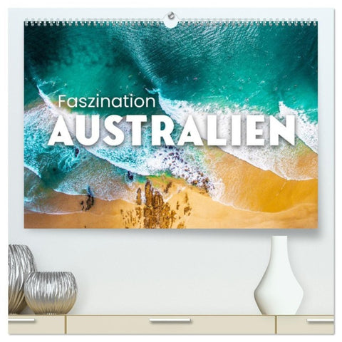 Faszination Australien - Impressionen vom Land Down Under (hochwertiger Premium Wandkalender 2027 DIN A2 quer), Kunstdruck in Hochglanz