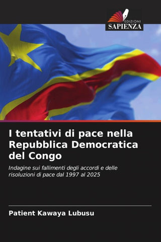 I tentativi di pace nella Repubblica Democratica del Congo