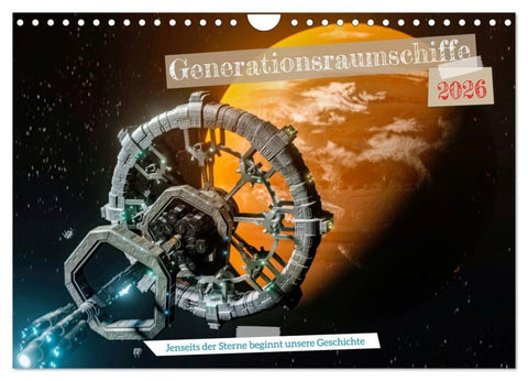 Generationsraumschiffe (Wandkalender 2026 DIN A4 quer), CALVENDO Monatskalender