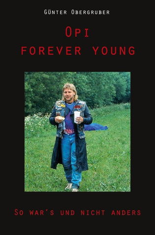 Opi forever young