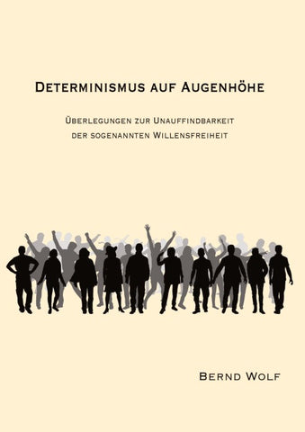 DETERMINISMUS AUF AUGENHÖHE