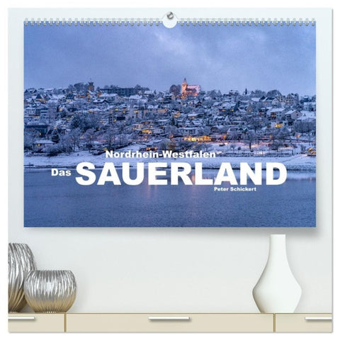 Nordrhein-Westfalen - Das Sauerland (hochwertiger Premium Wandkalender 2027 DIN A2 quer), Kunstdruck in Hochglanz