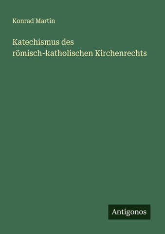 Katechismus des römisch-katholischen Kirchenrechts
