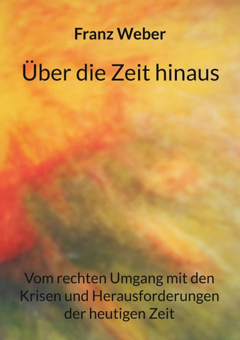 Über die Zeit hinaus