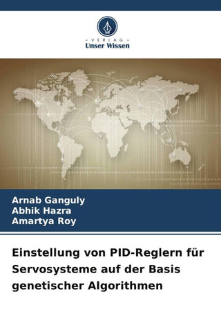 Einstellung von PID-Reglern für Servosysteme auf der Basis genetischer Algorithmen