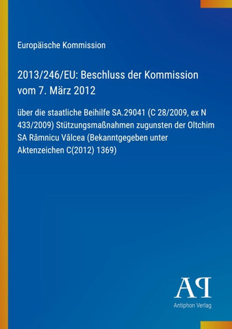 2013/246/EU: Beschluss der Kommission vom 7. März 2012