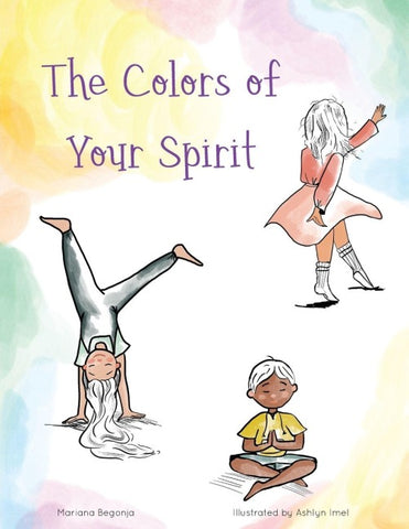 The Colors of Your Spirit