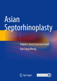 Asian Septorhinoplasty