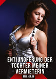 Entjungferung der Tochter meiner Vermieterin