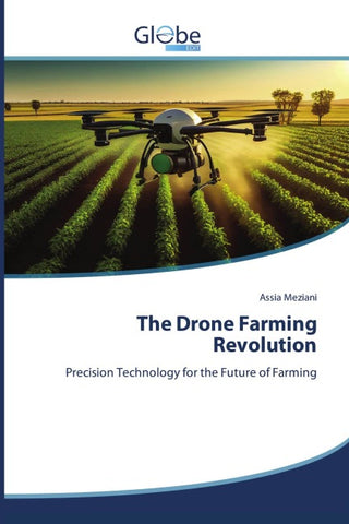 The Drone Farming Revolution