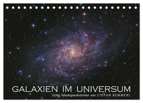 Galaxien im Universum (Tischkalender 2026 DIN A5 quer), CALVENDO Monatskalender