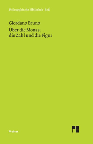 Über die Monas, die Zahl und die Figur