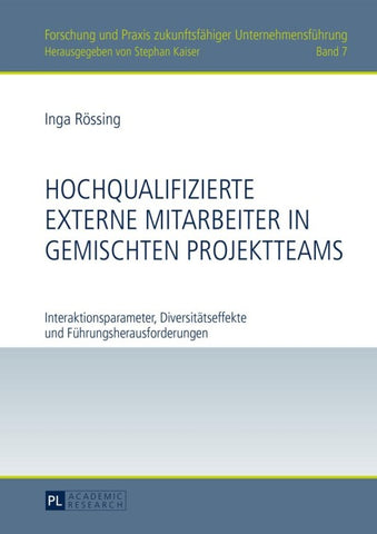 Hochqualifizierte externe Mitarbeiter in gemischten Projektteams