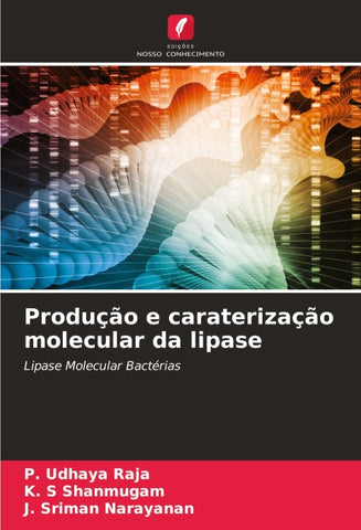 Produção e caraterização molecular da lipase