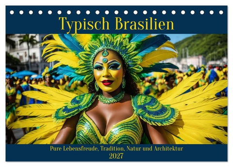 Typisch Brasilien (Tischkalender 2027 DIN A5 quer), CALVENDO Monatskalender