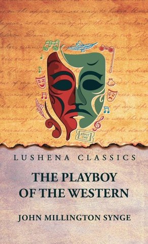 The Playboy of the Western World