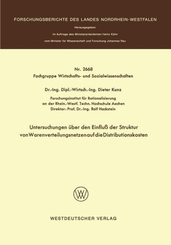 Untersuchungen über den Einfluß der Struktur von Warenverteilungsnetzen auf die Distributionskosten