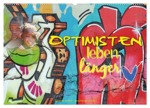 Optimisten leben länger (Wandkalender 2027 DIN A2 quer), CALVENDO Monatskalender