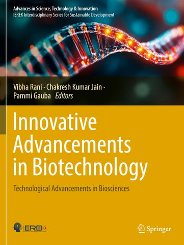 Innovative Advancements in Biotechnology