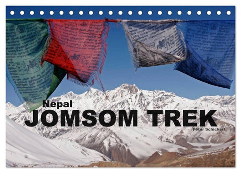 Nepal - Jomsom Trek (Tischkalender 2027 DIN A5 quer), CALVENDO Monatskalender