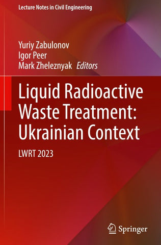 Liquid Radioactive Waste Treatment: Ukrainian Context