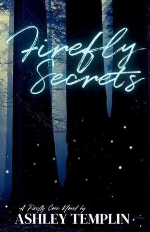 Firefly Secrets