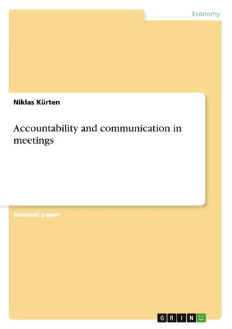 Accountability and communication in meetings