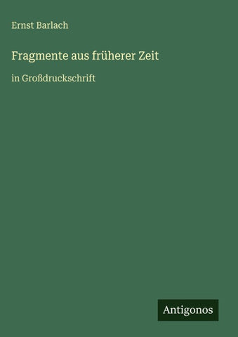 Fragmente aus früherer Zeit