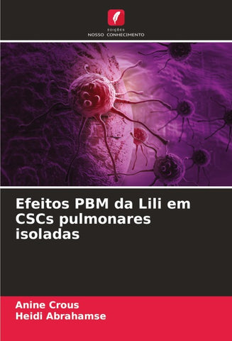 Efeitos PBM da Lili em CSCs pulmonares isoladas