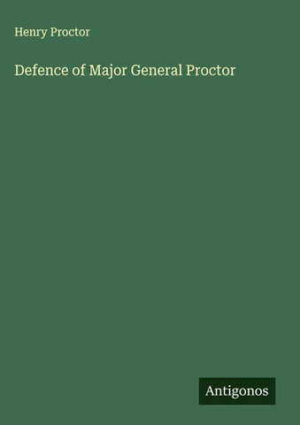 Defence of Major General Proctor
